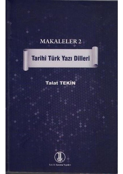 Makaleler 2 Tarihi Türk Yazı Dilleri