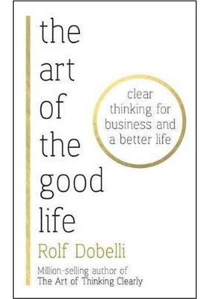 The Art Of The Good Life: Clearthi (Ciltli)