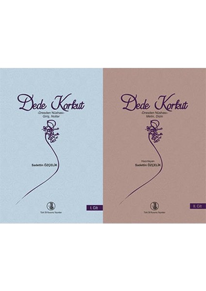 Dede Korkut Dresden Nüshası Giriş Notlar Metin Dizin 2 Kitap Takım