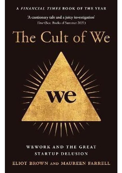 The Cult Of We