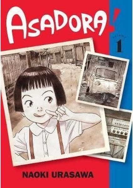 Asadora! Vol. 1: Volume 1