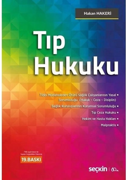 Tıp Hukuku 7196 Sayılı Kanun Ile Yapılan Değişiklikler Eklenmiş