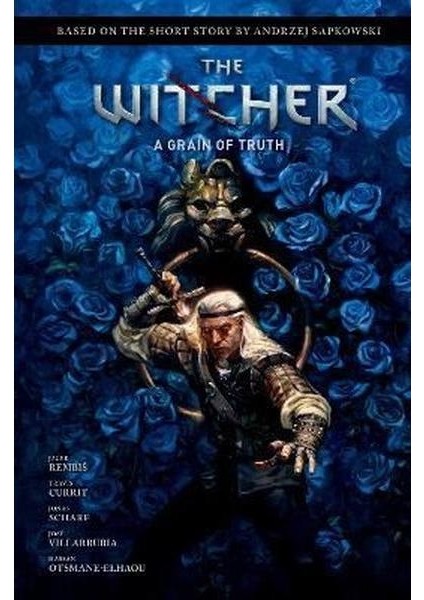 Andrzej Sapkowski's The Witcher: A Grain Of Truth (Ciltli)