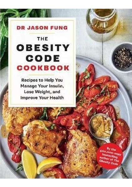 The Obesity Code Cookbook