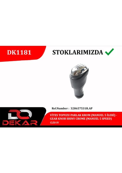 Vites Topuzu Parlak Krom Manuel 5 Ileri Clio Iv Dpmah