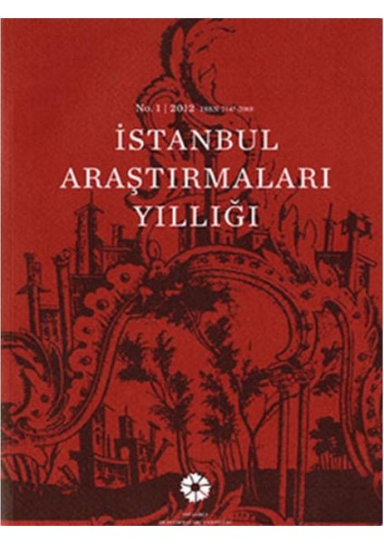Istanbul Araştırmaları Yıllığı No.1 2012
