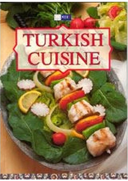 Türk Mutfağı Kitabı Ingilizce