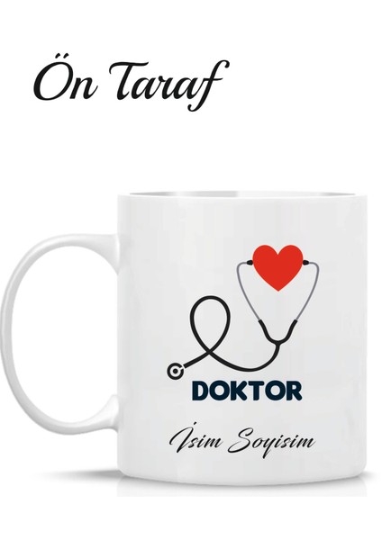 Doktor Kişiye Özel Tasarım Kupa Bardak