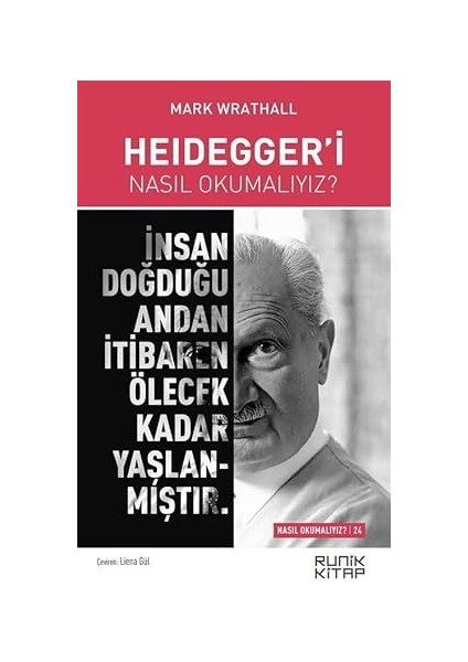 Heidegger’i Nasıl Okumalıyız?