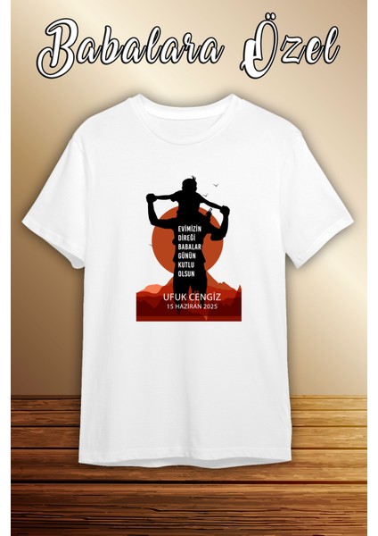 Babalar Günü T-Shirt (İsim Yazılabilir)
