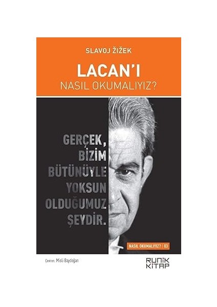 Lacan’ı Nasıl Okumalıyız?