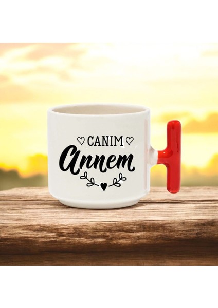 Canım Annem Tasarımlı Kırmızı T Kulplu Seramik Baskılı Kupa Bardak 250 ml