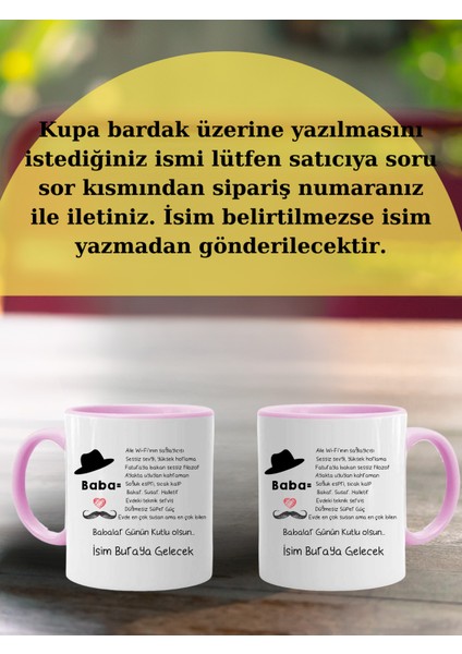 "evde En Çok Susan Ama En Çok Bilen Baba" Babalar Günü Için Kişiye Özel Kupa Bardak