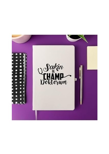 Doktora Hediye Sakin Ol Champ Tasarımlı Esprili Not Defteri