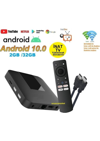 Android 10 Tv Box ( 2GB/32GB Tv Box ( Inat Tv Yüklenerek Gönderilecektir )