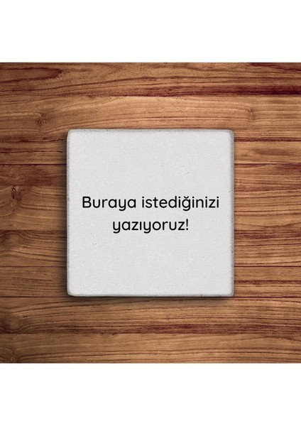 Elite Kişiselleştirilebilir Yazılı Motto Doğal Taş Traverten Bardak Altlığı 4 Lü Set 1 Adet modelleri
