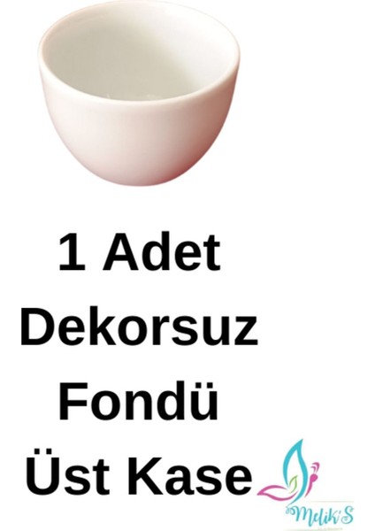 Elite Dekorsuz Porselen Fondü Üst Yedek Kase 1 Adet