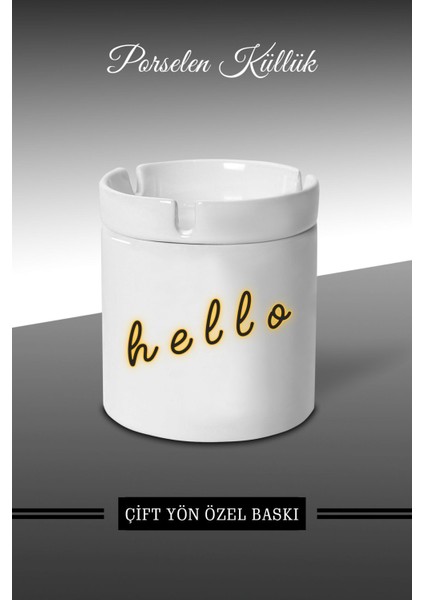Elite Hello Sarı Neon Tasarımlı Küllük - Porselen Küllük - Kül Tablası *KÜLBYMX324 1 Adet