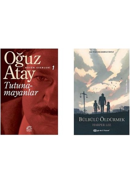 Tutunamayanlar - Bütün Eserleri 1 - Oğuz Atay Bülbülü Öldürmek - Harper Lee