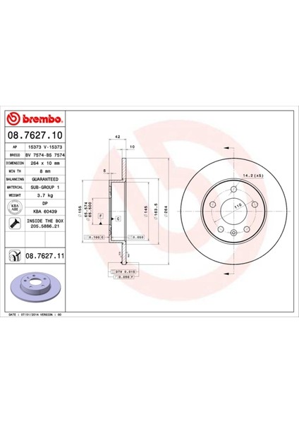 Arka Fren Aynası Astra H-Combo C 02 Merıva A-B 03 Astra G 1.8-2.0 98 Zafıra A 264X10X5DL