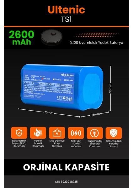 Ultenic TS1 2600mAh Robot Süpürge Bataryası - Koruma Katmanlı Batarya Teknolojisi fiyatları