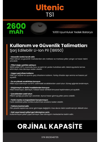Ultenic TS1 2600mAh Robot Süpürge Bataryası - Koruma Katmanlı Batarya Teknolojisi