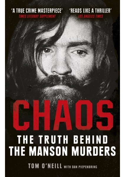 Chaos : The Truth Behind The Manson Murders