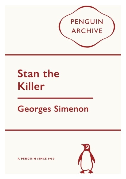 Stan The Killer - Penguin Archive