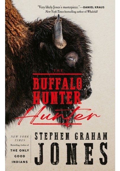 Buffalo Hunter : Hunter