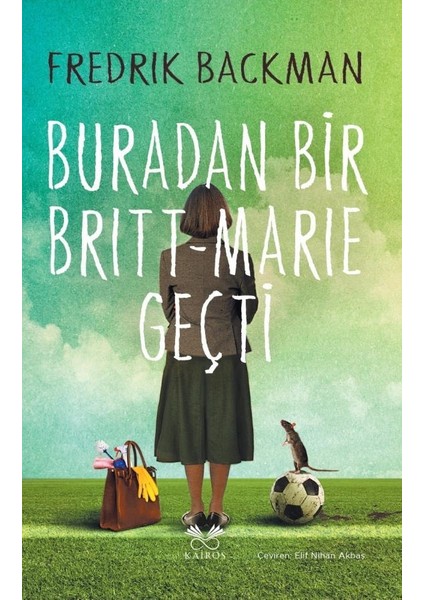 Buradan Bir Britt - Marie Geçti