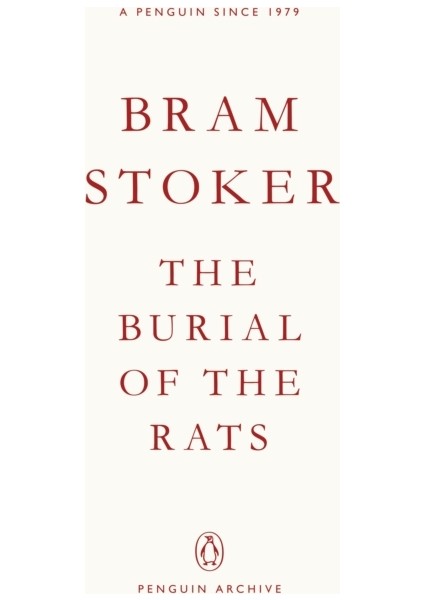 Burial Of The Rats - Penguin Archive
