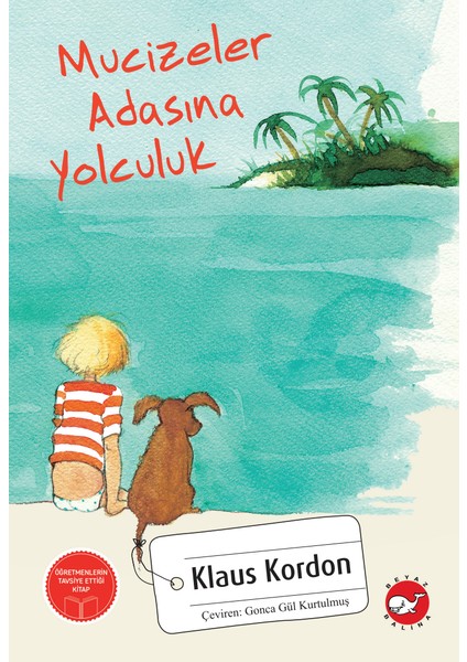 Mucizeler Adasına Yolculuk - Klaus Kordon