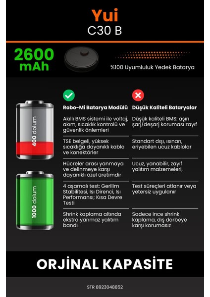 Yui C30B 2600mAh Robot Süpürge Bataryası - Koruma Katmanlı Batarya Teknolojisi