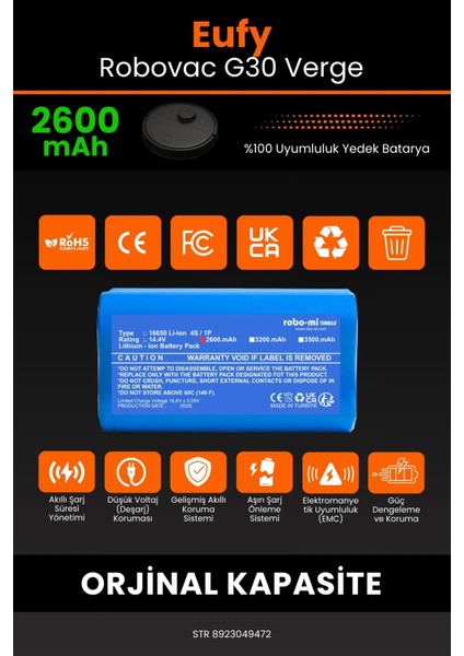 Eufy Robovac G30 Verge 2600mAh Robot Süpürge Bataryası - Yüksek Yoğunluklu Li-ion Hücre modelleri