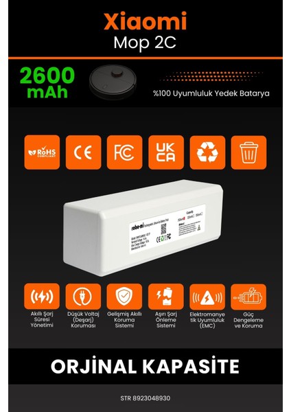 Xiaomi Xiaomi Mi Vacuum Mop 2c 2600MAH Robot Süpürge Bataryası - Yüksek Yoğunluklu Li-Ion Hücre