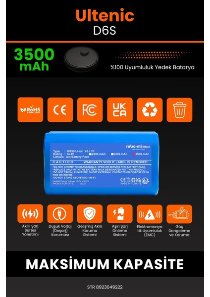 Ultenic D6S 3500mAh Robot Süpürge Bataryası - Yüksek Yoğunluklu Li-ion Hücre modelleri