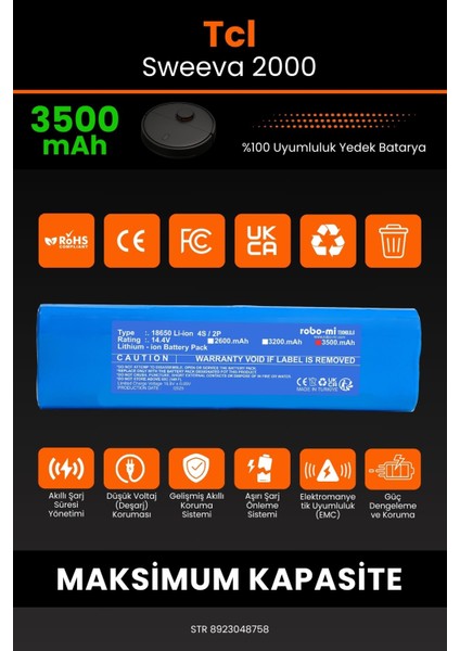 Tcl Sweeva 2000 3500mAh Robot Süpürge Bataryası - Koruma Katmanlı Batarya Teknolojisi modelleri