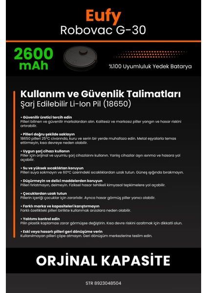 Eufy Robovac G30 2600mAh Robot Süpürge Bataryası - Sertifikalı Güvenlik, Gerçek Kapasite