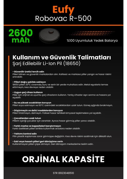 Eufy Robovac R500 2600mAh Robot Süpürge Bataryası - Sertifikalı Güvenlik, Gerçek Kapasite