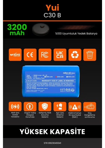Yui C30B 3200mAh Robot Süpürge Bataryası - Yüksek Yoğunluklu Li-ion Hücre modelleri