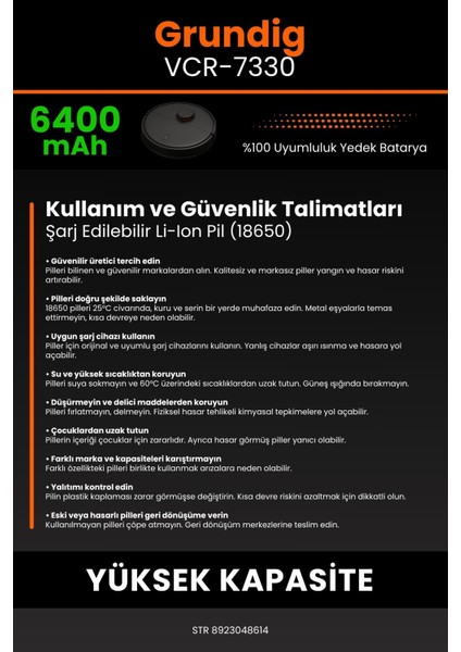 Grundig VCR-7330 6400MAH Robot Süpürge Bataryası - Yüksek Yoğunluklu Li-Ion Hücre