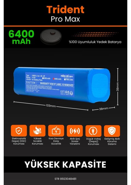 Trident Pro Max 6400mAh Robot Süpürge Bataryası - Sertifikalı Güvenlik, Gerçek Kapasite fiyatları