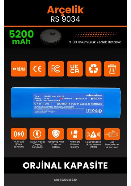 Arçelik Rs 9034 Hm 5200mAh Robot Süpürge Bataryası - Koruma Katmanlı Batarya Teknolojisi modelleri