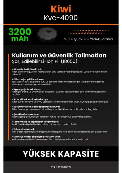 Kiwi KVC-4090 3200MAH Robot Süpürge Bataryası - Yüksek Yoğunluklu Li-Ion Hücre