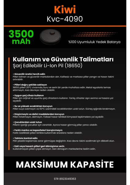 Kiwi KVC-4090 3500mAh Robot Süpürge Bataryası - Yüksek Yoğunluklu Li-ion Hücre