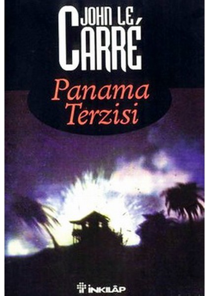 Panama Terzisi - John Le Carre (1998 Basım)