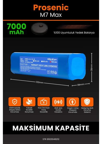 Prosenic M7 Max 7000MAH Robot Süpürge Bataryası - Koruma Katmanlı Batarya Teknolojisi