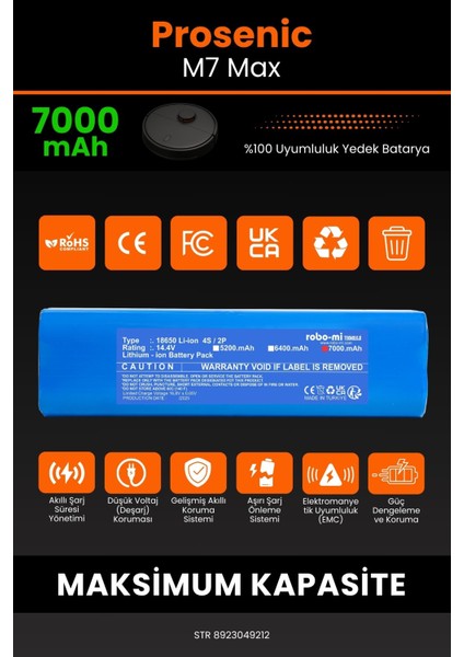 Prosenic M7 Max 7000MAH Robot Süpürge Bataryası - Koruma Katmanlı Batarya Teknolojisi