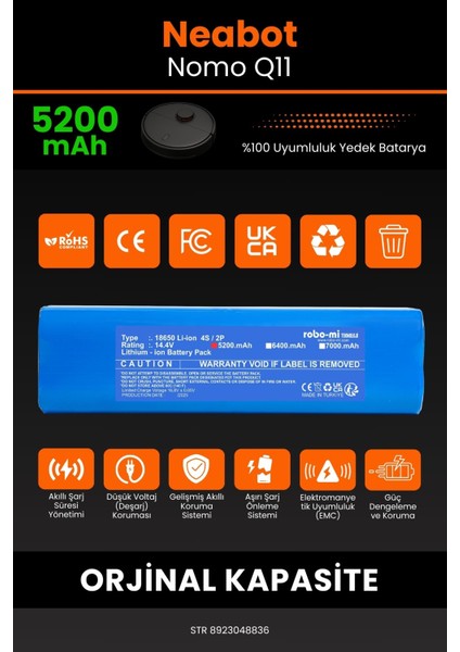 Neabot Nomo Q11 5200MAH Robot Süpürge Bataryası - Yüksek Yoğunluklu Li-Ion Hücre