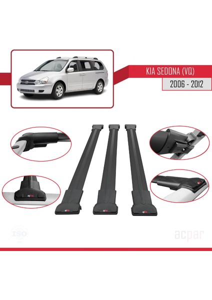 Kia Sedona 2 (Vq) 2006-2012 Arası ile Uyumlu Fly Model Ara Atkı Tavan Barı Siyah 3 Adet